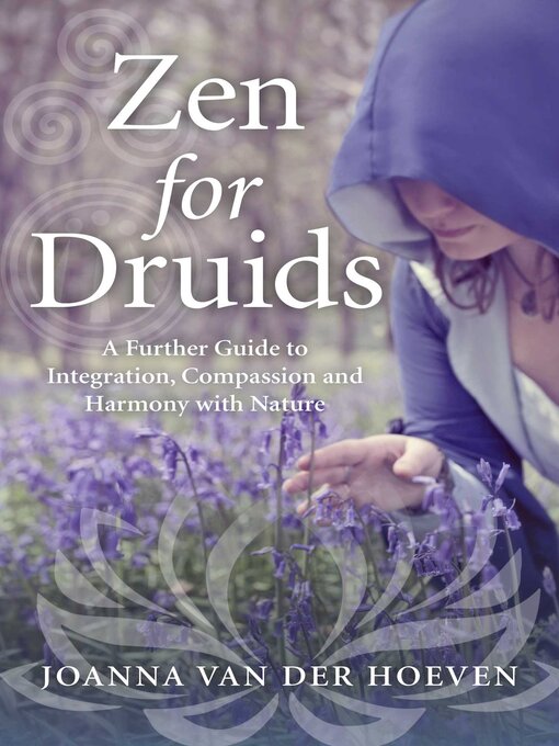 Title details for Zen for Druids by Joanna van der Hoeven - Available